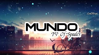 IV Of Spades - Mundo (lyrics)