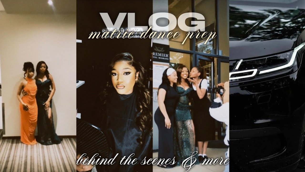 Matric dance 2025| behind the scenes vlog - YouTube