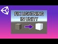 How to Fix Lighting in Unity 2020