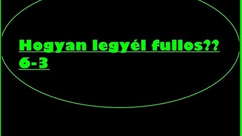 Hogyan legyél Fullos?? 6-3 ?? :D Mestermc ツ "Neeeee leestem :