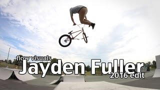 Jayden Fuller 2016 BMX Edit
