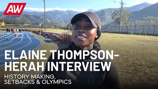 Elaine Thompson-Herah on her sprinting setbacks as she aims to retain her Olympic titles