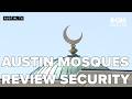 San Diego Islamic center shooting prompts Austin mosques to review security