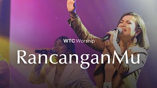 RancanganMu - WTC Worship  [Official Music Video]