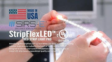 Best LED Strip Light: StripFlexLED™ by SIRS-E® | Easy Install, USA Made, Professional Grade