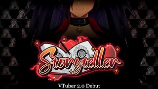 Welcome Back, Storyteller... | 2.0 VTuber Debut『World Of Fiction』