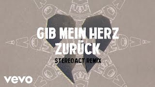 Miniatura del video "Wolfgang Petry, Stereoact - Gib mein Herz zurück (Stereoact Remix / Offizielles Video)"