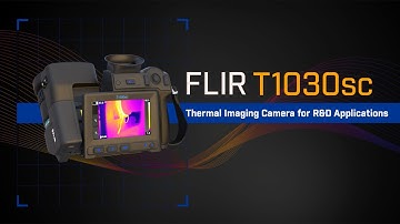 Introducing the FLIR T1030sc Infrared Camera for Research & Development