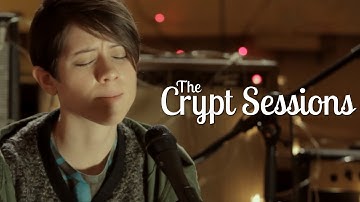 Tegan And Sara - Closer // The Crypt Sessions