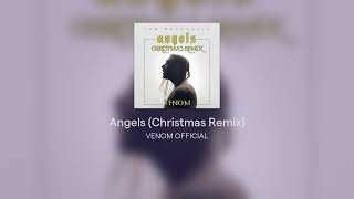 Angels (Christmas Remix)