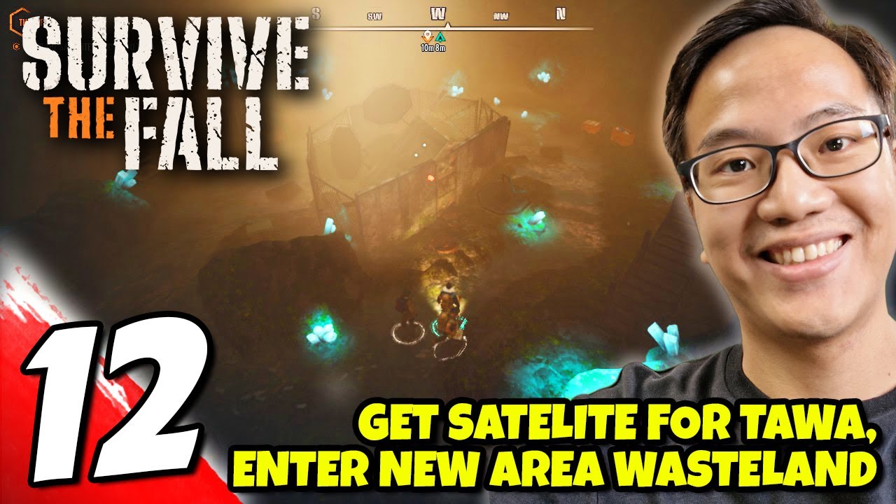 #12 Survive the Fall Playthrough | Get Satelite For Tawa, New Area Wasteland