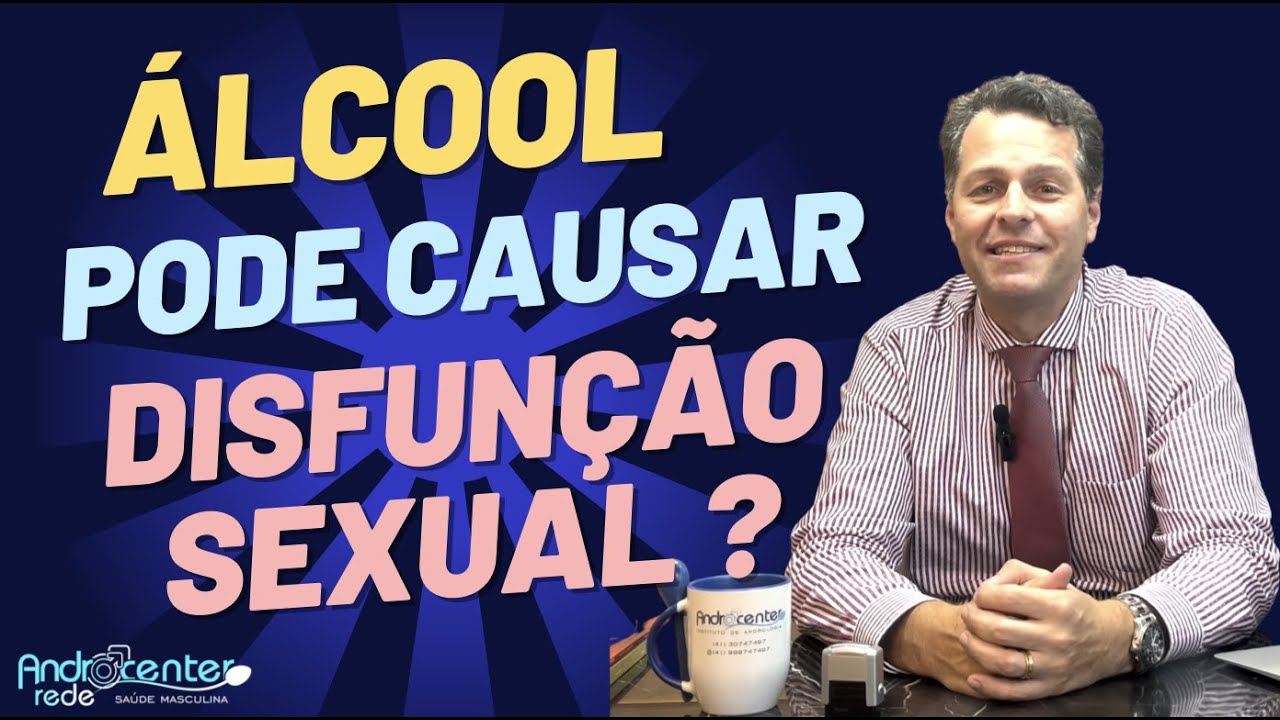 Álcool causa IMPOTÊNCIA? Como o álcool pode interferir na sua vida conjugal. Bebida alcoólica afeta?