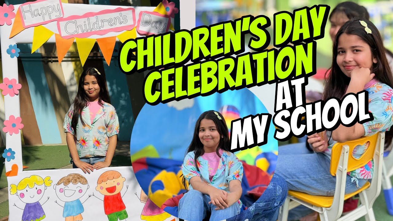 Aayat Arif II Children’s day celebration at my school II vlog