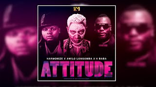 Harmonize ft  Awilo Longomba & H baba - Attitude (Official Audio)