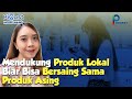 Mendukung Produk Lokal Biar Bisa Bersaing Sama Produk Asing | PiCast Ngopi Manis Vol 5
