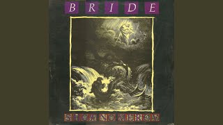Video thumbnail of "Bride - Show No Mercy"