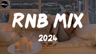 RnB mix 2024 – Best RnB songs playlist ~ New R&B songs 2024