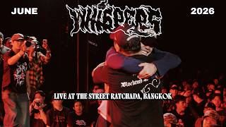 Whispers ▶ Bangkok, Thailand 12.06.2026 [FULL SET]