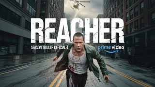 Reacher Season 4 Official Teaser  Reacher Season 4—why fans are calling new promo