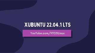 Xubuntu 22.04.1 | Setting Up and First Impressions