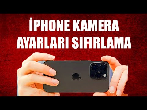 İPHONE KAMERA AYARLARI