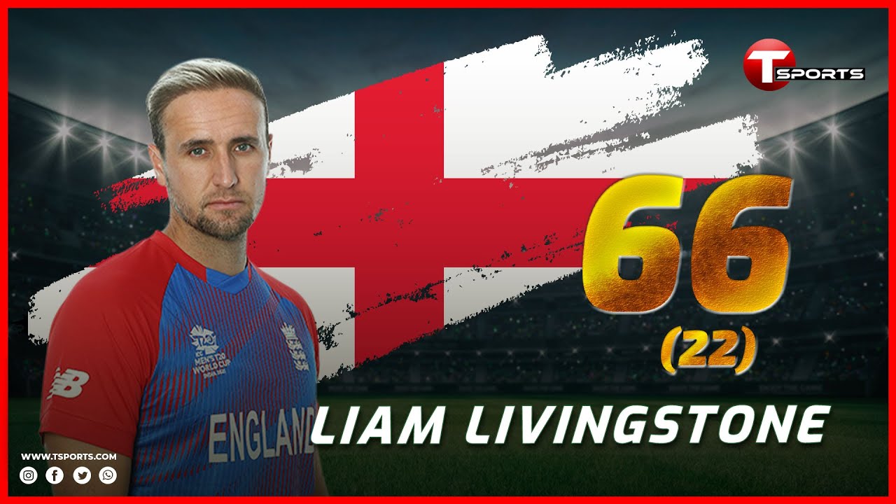 Liam Livingstone's 66 Runs from 22 Balls | England vs Netherlands | 1st ODI | T Sports