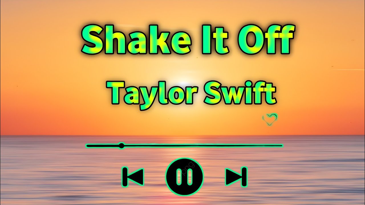 Taylor Swift Shake It Off New Song English Song New Song 2022 taylor-swift-shake-it-off-new-song-english-song-new-song-2022
