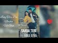 Ishq Tere Da Nasha Ho Gya ❤️ DJ Remix Song Full Screen WhatsApp Status Whatsapp Status Video Download Free