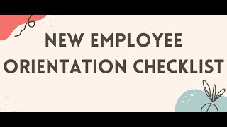 New Employee Orientation Checklist