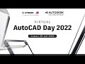 AutoCAD Day 2022 Highlight