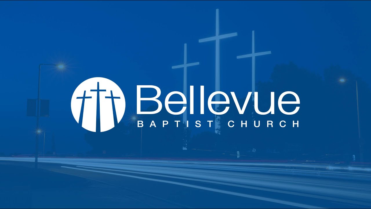 Bellevue Baptist Church YouTube