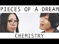 PIECES OF A DREAM/CHEMISTRY【COVER】