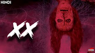 XX (2017) Story Explained   Facts | Hindi | Something Mysterious !!