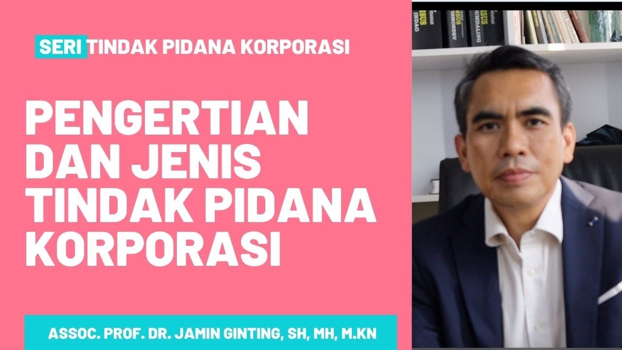 BENTUK DAN JENIS KEJAHATAN KORPORASI