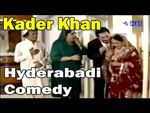 Hyderabadi COMEDY | KADER Khan | Hasna Mat