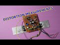 Discrete audio amplifer project PT20.1 distortion measurement