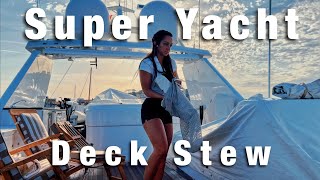 Day in the life of a Super Yacht Deck\/Stew