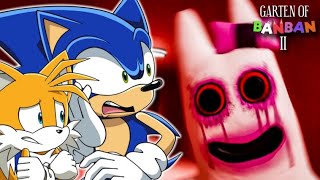 TAILS IS SO SCARED!! Sonic and Tails Play Garten of Banban 2 - Part 1