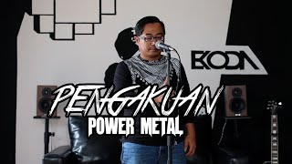 POWER METAL - PENGAKUAN | Cover Version by EKODA