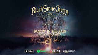 Black Stone Cherry - Dancin' In The Rain - Family Tree (Official Audio) chords