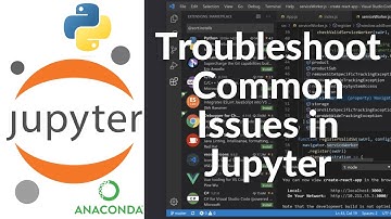 How to Troubleshoot Common Issues in Jupyter Notebook | Fix Errors, Crashes & Kernel Problems (2025)