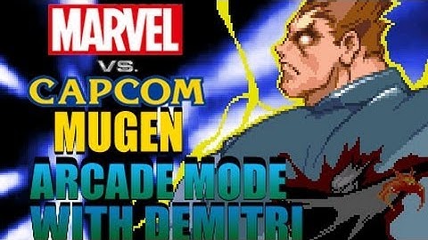 Marvel vs Capcom Mugen: w/ Demitri Arcade Mode