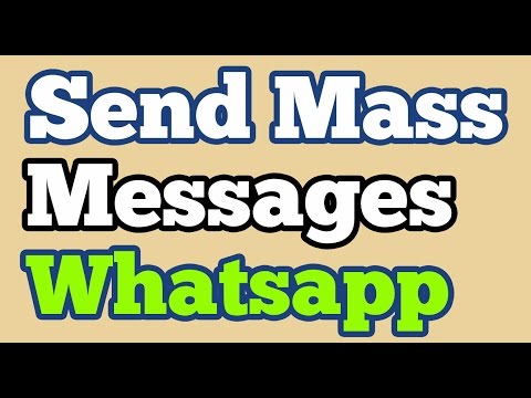 Send Message to Multiple Contacts on Whatsapp | Mass messages on whatsapp