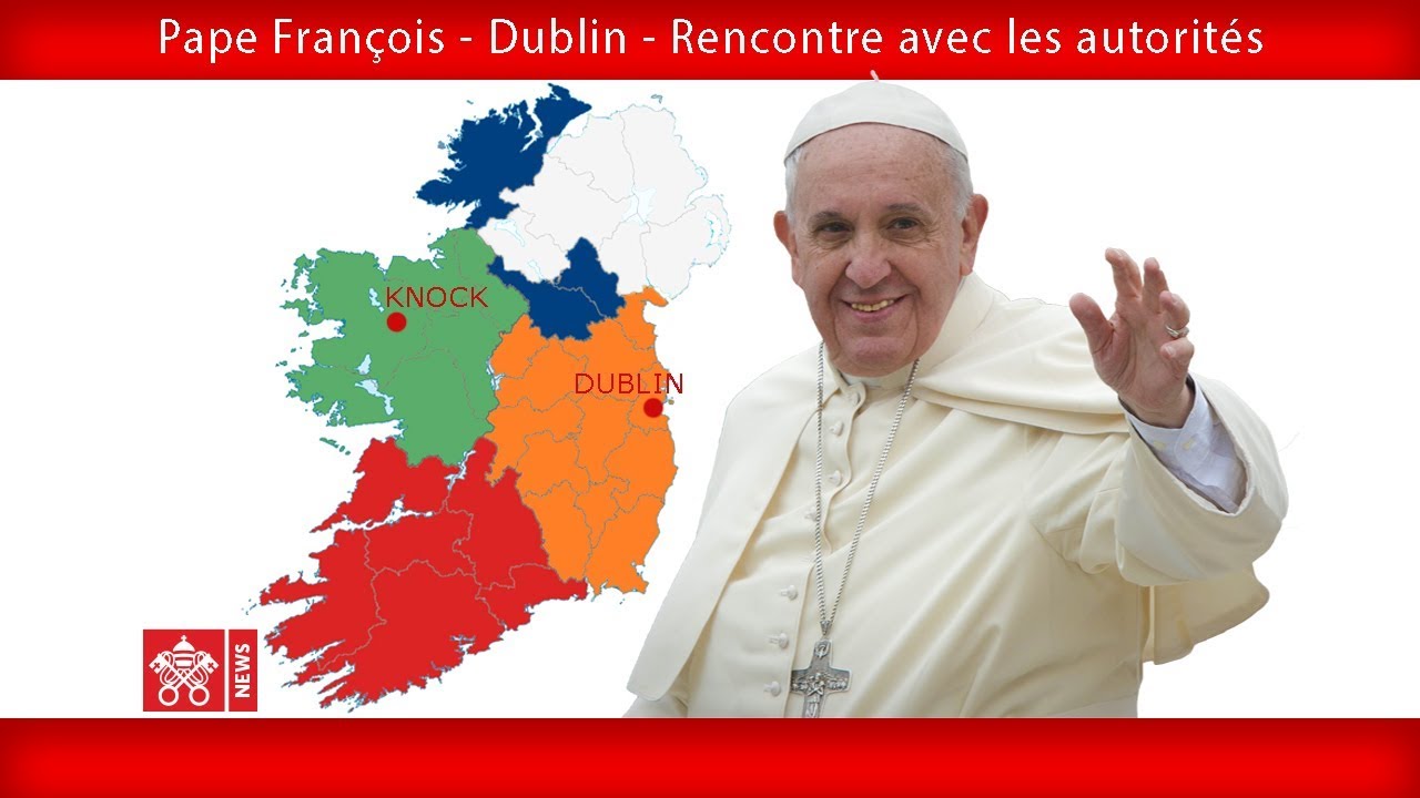 RÃ©sultats de recherche d'images pour Â«Â Pape FranÃ§ois Ã  DublinÂ Â»