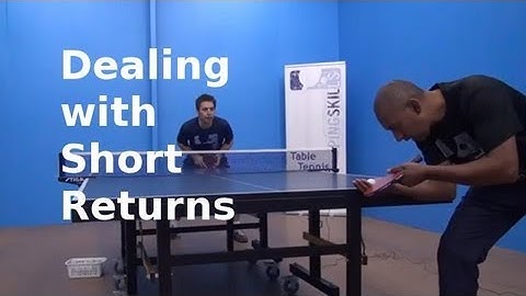 Dealing with a Short Return | Table Tennis | PingSkills