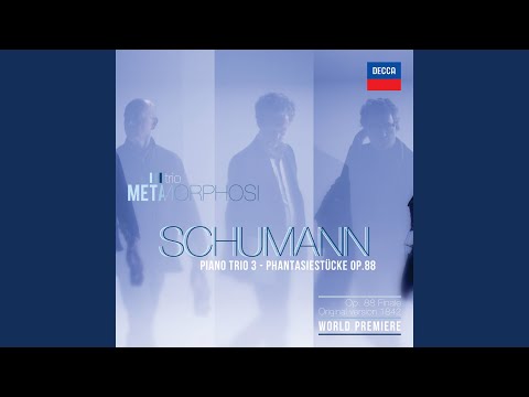Schumann: Fantasiestücke, Op. 88 - 1. Romanze (Nicht schnell, mit innigem Ausdruck)