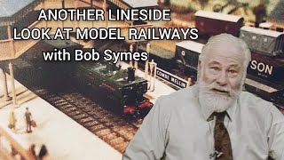 Another Lineside Look at Model Railways (1987)