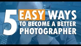 📸 5 EASY WAYS to become a BETTER PHOTOGRAPHER 📸 (4K) Net Worth