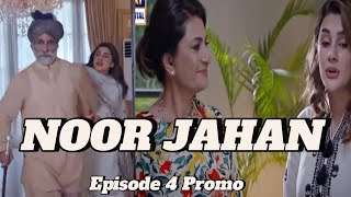 NOOR JAHAN | Latest Episode 4 Promo|Teaser |ARY Digital |Saba Hamid | Kubra Khan.