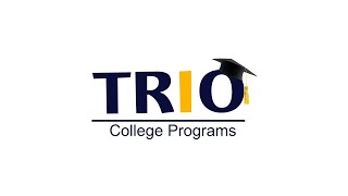 TRIO College Programs